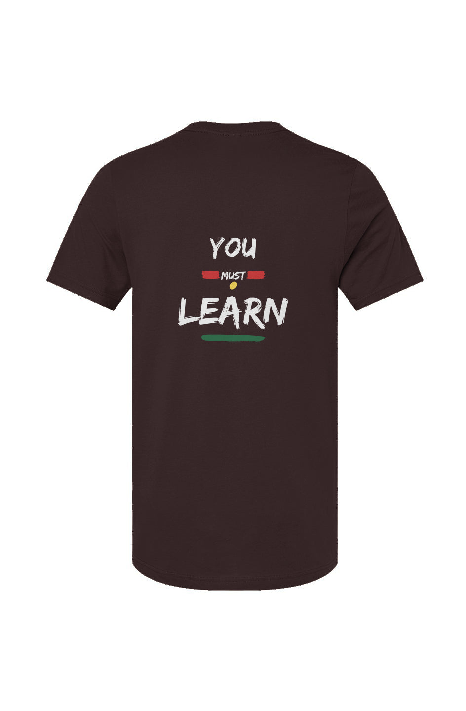 YouMustLearn_3 Oxblood Unisex Jersey T-Shirt