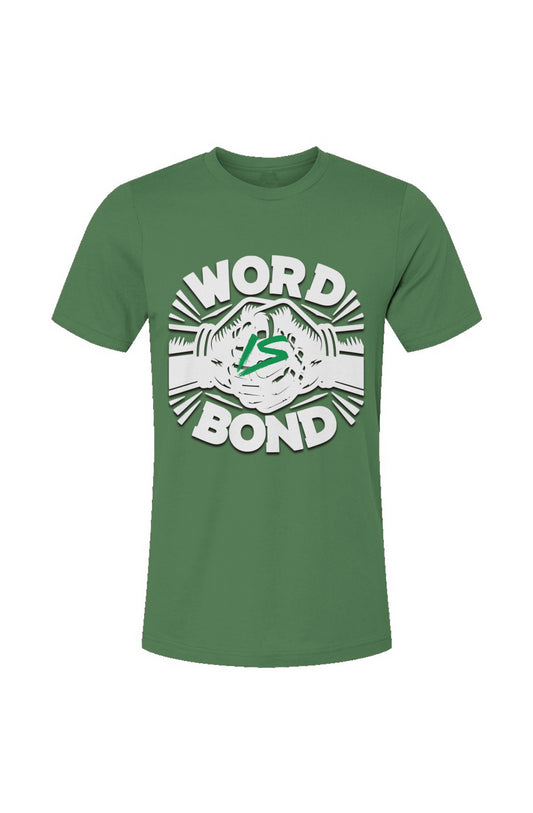 WordIsBond Black3 Green-White Unisex Jersey T-Shir