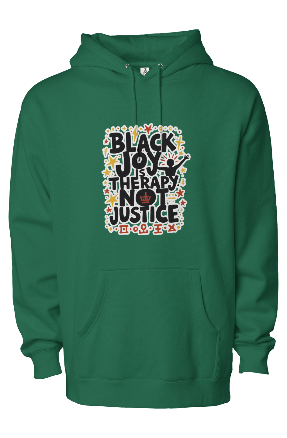 Black Joy Is Not Justice2 Hoodie