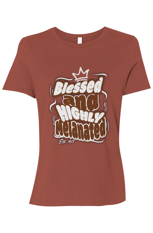 Blessed and Highly Melanated Women’s Relaxed Jersey Tee